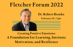 Fletcher Forum to welcome Dr. Robert Brooks Fletcher Forum to welcome Dr. Robert Brooks